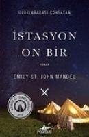 Istasyon On Bir - St. John Mandel, Emily