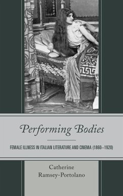 Performing Bodies (eBook, ePUB) - Ramsey-Portolano, Catherine