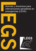 Normas y directrices para intervenciones ganaderas en emergencias (LEGS) (eBook, PDF)