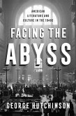 Facing the Abyss (eBook, ePUB)