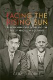 Facing the Rising Sun (eBook, ePUB)