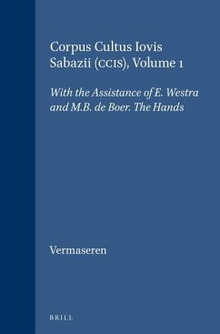 Corpus Cultus Iovis Sabazii (Ccis), Volume 1: The Hands - Vermaseren, Maarten J.