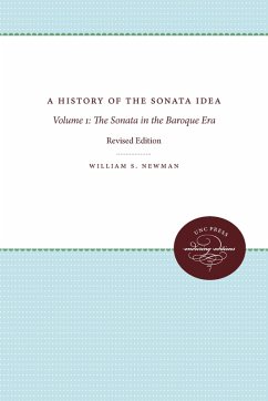 A History of the Sonata Idea (eBook, PDF)