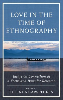 Love in the Time of Ethnography (eBook, ePUB) Cover Love in the Time of Ethnography (eBook, ePUB)