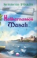 Halikarnassos Masali - Piskin, Sebnem