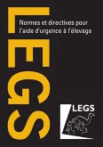 Normes et directives pour laide durgence à lélevage (LEGS) (eBook, PDF)