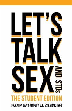 Let's Talk Sex & STDs - Davis-Kennedy, Katina