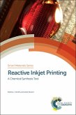Reactive Inkjet Printing (eBook, PDF) Reactive Inkjet Printing (eBook, PDF)