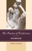 The Poetics of Tenderness (eBook, ePUB) The Poetics of Tenderness (eBook, ePUB)