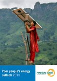 Poor People's Energy Outlook 2012 (eBook, ePUB) Poor People's Energy Outlook 2012 (eBook, ePUB)