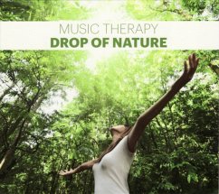 Music Therapy-Drop Of Nature - Sounds Of Nature