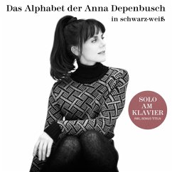 Das Alphabet Der Anna Depenbusch In Schwarz-Weiß. - Depenbusch,Anna