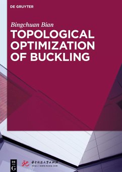 Topological Optimization of Buckling - Bian, Bingchuan