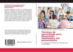 Técnicas de aprendizaje para desarrollar habilidades del pensamiento - Ortega Neri, Hilda María;Rocha Chaires, Fernando V.