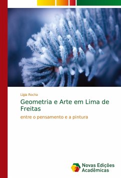 Geometria e Arte em Lima de Freitas - Rocha, Lígia