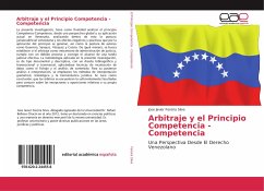 Arbitraje y el Principio Competencia - Competencia - Fereira Silva, Jose Javier