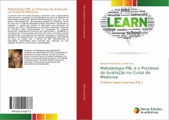 Metodologia PBL e o Processo de Avaliação no Curso de Medicina - Nobre Canela Dias, Renata Flávia