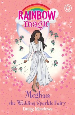 Rainbow Magic: Meghan the Wedding Sparkle Fairy - Meadows, Daisy