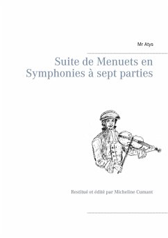 Suite de Menuets en Symphonies à sept parties - Atys, Mr