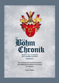 Die Böhm Chronik Band 3 - Böhm, Günter