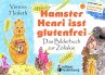 Hamster Henri isst glutenfrei - Das... - Bild 1