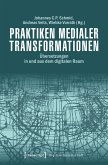 Praktiken medialer Transformationen (eBook, PDF)