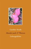 Abends nach 37 Worten (eBook, ePUB)