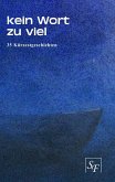 Kein Wort zu viel (eBook, ePUB)