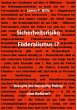 Sicherheitsrisiko Föderalismus!?... - Bild 1