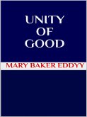 Unity of Good (eBook, ePUB) Unity of Good (eBook, ePUB)