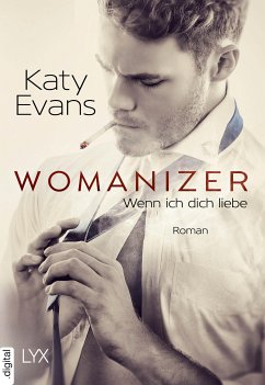 Womanizer - Wenn ich dich liebe / Saint Bd.4 (eBook, ePUB) - Evans, Katy