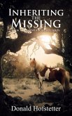 Inheriting the Missing (The Windcatcher Series, #1) (eBook, ePUB)