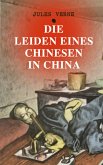 Die Leiden eines Chinesen in China (eBook, ePUB)