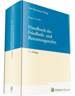 Handbuch des Friedhofs- und Bestattungsrechts - Gaedke, Handbuch des Friedhofs- und Bestattungsrechts