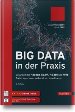 Big Data in der Praxis, m. 1 Buch, m. 1 E-Book - Freiknecht, Jonas;Papp, Stefan