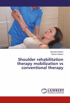 Shoulder rehabilitation therapy mobilization vs conventional therapy