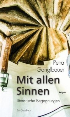 Mit allen Sinnen - Ganglbauer, Petra