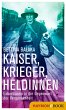 Kaiser, Krieger, Heldinnen (eBook, ePUB) - Bild 1