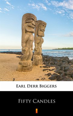 Fifty Candles (eBook, ePUB) - Biggers, Earl Derr