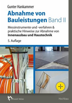 Abnahme von Bauleistungen Band II - E-Book (PDF) (eBook, PDF) - Hankammer, Gunter