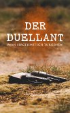 Der Duellant (eBook, ePUB)