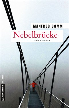 Nebelbrücke / August Häberle Bd.18 (eBook, ePUB) - Bomm, Manfred