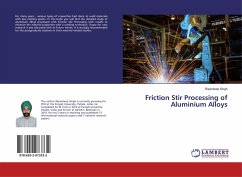 Friction Stir Processing of Aluminium Alloys