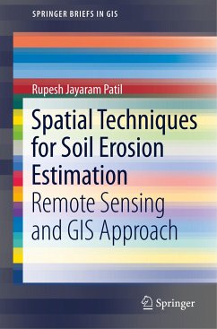 Spatial Techniques for Soil Erosion Estimation - Patil, Rupesh Jayaram