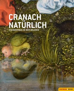 Cranach natürlich (eBook, ePUB)