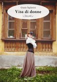 Vita di donne (eBook, ePUB)