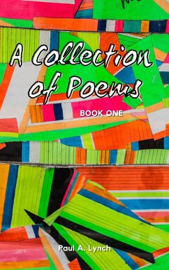 A Collection of Poems (eBook, ePUB) - Lynch, Paul A.