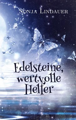 Edelsteine, wertvolle Helfer (eBook, ePUB)