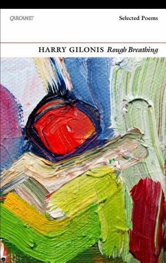 Rough Breathing: Selected Poems - Gilonis, Harry