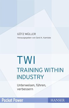 TWI - Training Within Industry - Müller, Götz